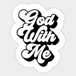 God With Me Design Sticker